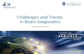Challenges and Trends  in Beam Diagnostics