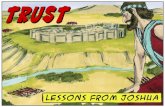What living lessons can  21 st -century Christians learn from  Joshua about  TRUST ?