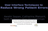 User Interface Techniques to  Reduce Wrong Patient Errors
