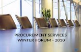 Procurement Services  Winter Forum - 2010