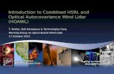Introduction to Combined HSRL and Optical  Autocovariance  Wind  Lidar  (HOAWL)