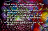 What was a major weakness of the Articles of Confederation?