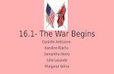 16.1- The War Begins