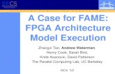 A Case for FAME: FPGA Architecture Model Execution