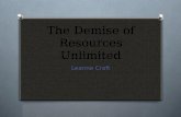 The Demise of Resources Unlimited