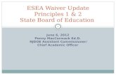 ESEA Waiver Update Principles 1 & 2 State Board of Education
