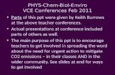 PHYS- Chem - Biol - Enviro VCE Conferences Feb 2011