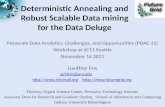 Deterministic Annealing  and  Robust  Scalable Data mining  for  the Data Deluge