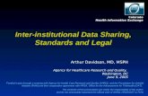 Inter-institutional Data Sharing, Standards and Legal