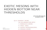 Exotic mesons with hidden bottom near thresholds