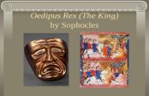 Oedipus Rex (The King) by Sophocles