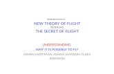 INTRODUCTION TO NEW THEORY OF FLIGHT REVEALING THE SECRET OF FLIGHT