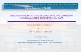 Determination of the strong coupling constant  using available experimental data