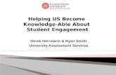 Helping US Become  Knowledge-Able About  Student Engagement