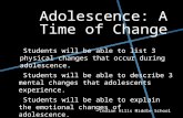 Adolescence: A Time of Change