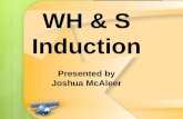 WH & S Induction Presented by Joshua McAleer