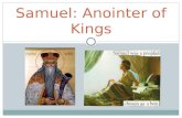 Samuel: Anointer of Kings