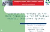 Guidance on  F unding in the Core Principles for Effective Deposit Insurance Systems