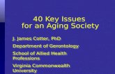 40 Key Issues  for an Aging Society