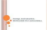 NoSQL Databases : MongoDB vs Cassandra