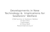 Developments in New Technology &  Implications for Seafarers’ Welfare