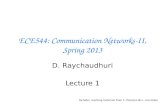 ECE544: Communication Networks-II, Spring 2013