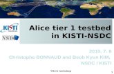 Alice tier 1  testbed in KISTI-NSDC