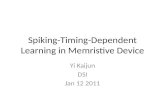 Spiking-Timing-Dependent Learning in  Memristive  Device