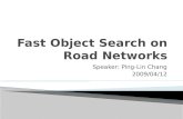 Fast Object Search on Road Networks