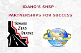 Idaho’S  SHSP -  PARTNERSHIPS FOR SUCCESS