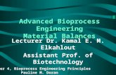 Advanced Bioprocess Engineering Material Balances
