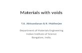 Materials with voids
