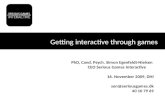 Getting interactive through games
