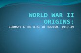 WORLD WAR II ORIGINS:
