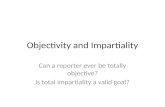 Objectivity and Impartiality