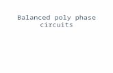 Balanced poly phase circuits