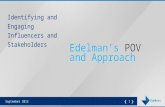 Edelman’s  POV and Approach