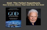 God: The Failed Hypothesis How Science Shows That God Does Not Exist