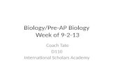 Biology/Pre-AP Biology  Week of 9-2-13