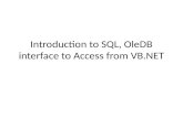 Introduction to SQL,  OleDB  interface to Access from VB.NET