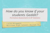 How do you know if your students Geddit?
