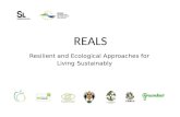 REALS Resilient  and  Ecological Approaches  for  Living Sustainably