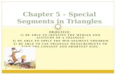 Chapter 5 – Special Segments in Triangles