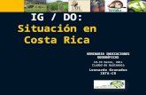 IG / DO: Situación en Costa Rica