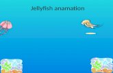 Jellyfish anamation