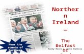 Northern Ireland… The Belfast Or Good Friday Agreement
