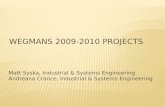 Wegmans 2009-2010 Projects