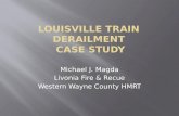 Louisville Train Derailment  Case Study