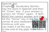 Spanish Two Chapter     Vocabulary Sprints: