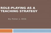 Role-Playing as a Teaching Strategy